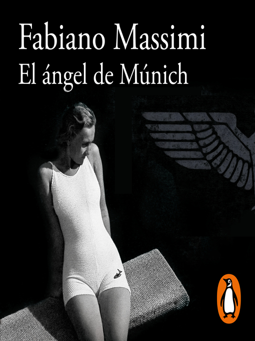 Title details for El ángel de Múnich by Fabiano Massimi - Available